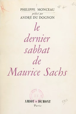 Le dernier sabbat de Maurice Sachs