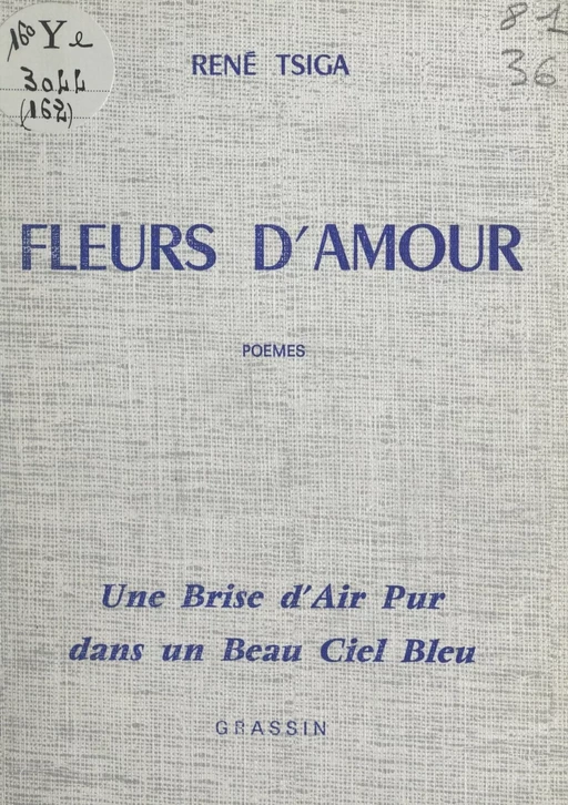 Fleurs d'amour - Auguste Boiton, René Tsiga - FeniXX réédition numérique