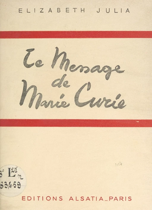 Le message de Marie Curie - Élizabeth Julia - FeniXX réédition numérique