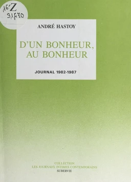 D'un bonheur, au bonheur