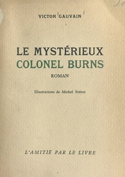 Le mystérieux colonel Burns