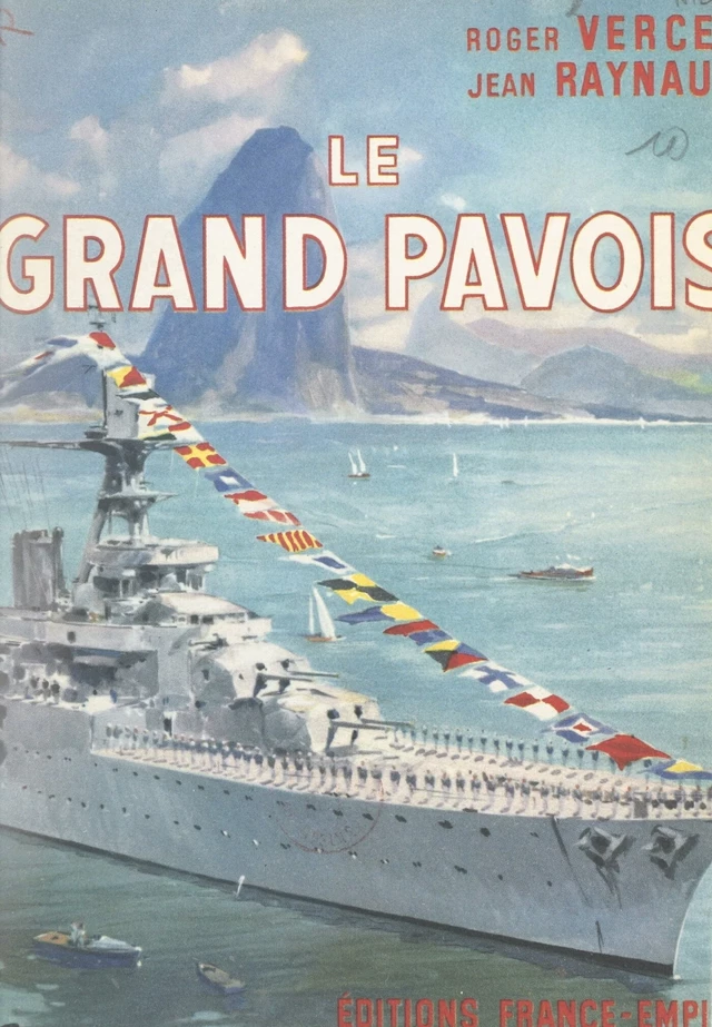 Le Grand Pavois - Jean RAYNAUD, Roger Vercel - FeniXX réédition numérique