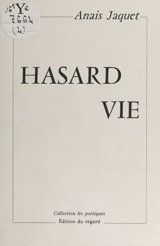 Hasard vie - Anaïs Jaquet - FeniXX réédition numérique