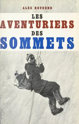 Les aventuriers des sommets