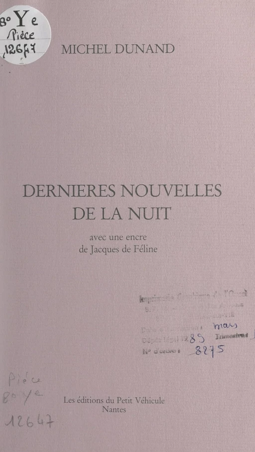 Dernières nouvelles de la nuit - Michel Dunand - FeniXX réédition numérique