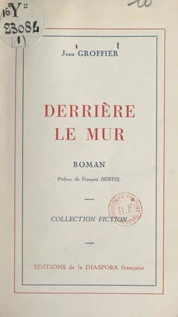 Derrière le mur