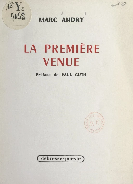 La première venue - Marc Andry - FeniXX réédition numérique