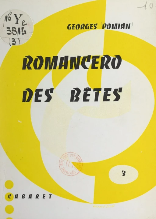 Romancero des bêtes - Georges Pomian - FeniXX réédition numérique