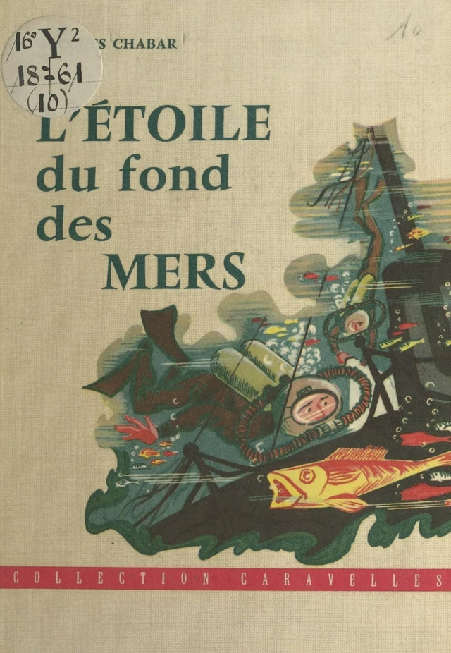 L'étoile du fond des mers - Jacques Chabar - FeniXX réédition numérique