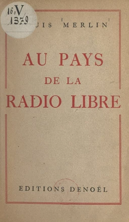 Au pays de la radio libre