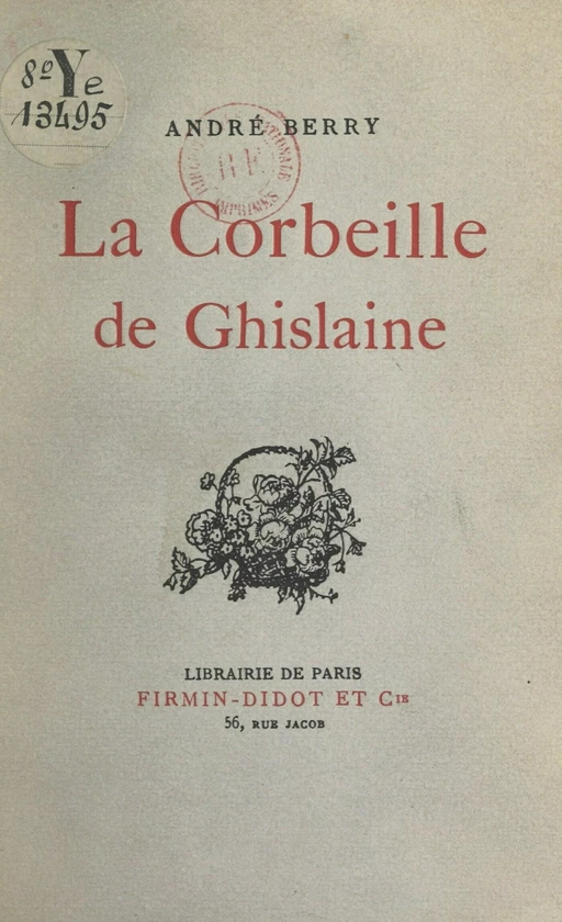 La corbeille de Ghislaine - André Berry - FeniXX réédition numérique