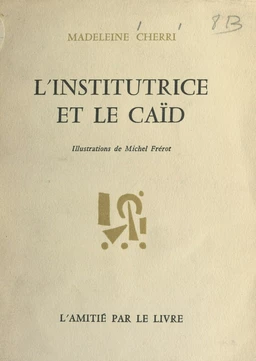 L'institutrice et le caïd