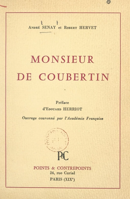 Monsieur de Coubertin - Robert Hervert, André Senay - FeniXX réédition numérique