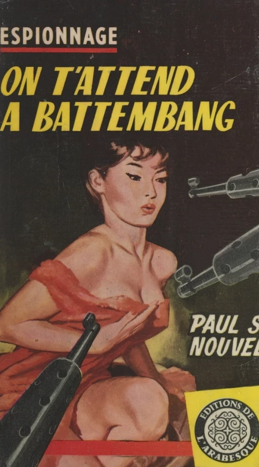 On t'attend à Battembang - Paul S. Nouvel - FeniXX réédition numérique