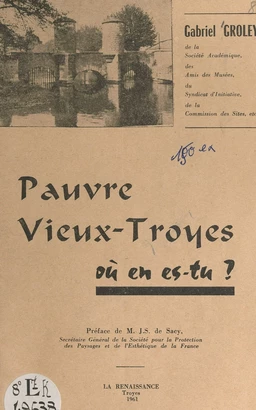 Pauvre vieux Troyes, où en es-tu ?