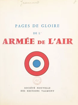 Pages de gloire de l'Armée de l'air