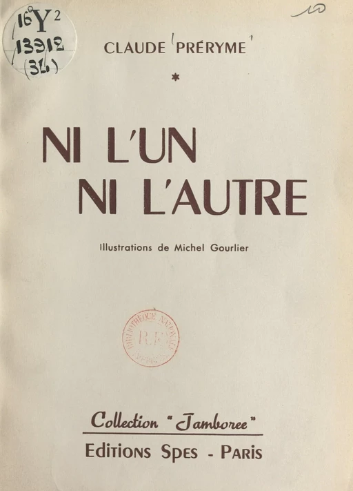 Ni l'un ni l'autre - Claude Préryme - FeniXX réédition numérique