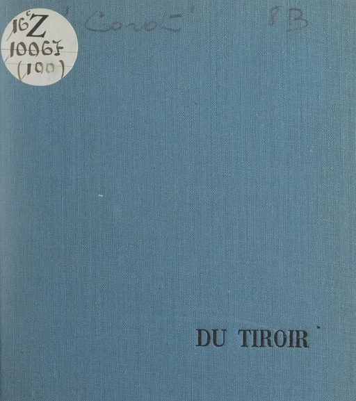 Célébration du tiroir - Anne-Marie Corot - FeniXX réédition numérique