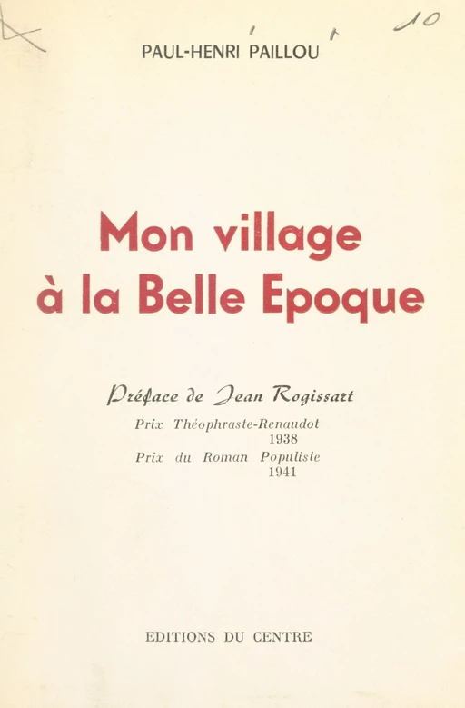 Mon village à la Belle Époque - Paul-Henri Paillou - FeniXX réédition numérique