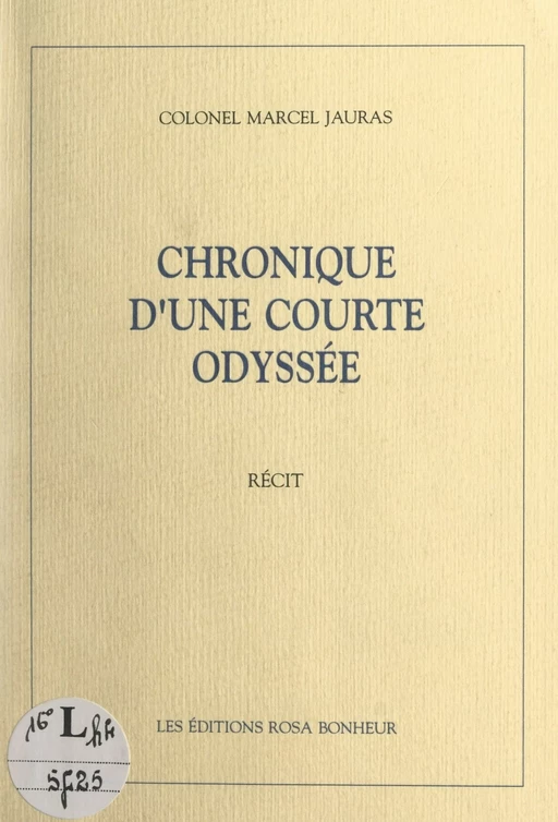 Chronique d'une courte odyssée - Marcel Jauras - FeniXX réédition numérique