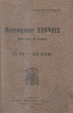 Monseigneur Sonnois, archevêque de Cambrai