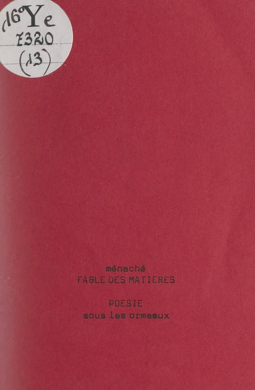 Fable des matières -  Ménaché - FeniXX réédition numérique