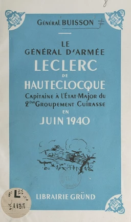 Le général d'armée Leclerc de Hautecloque