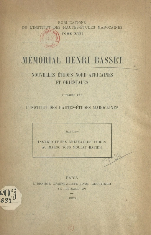 Instructeurs militaires turcs au Maroc sous Moulay Hafidh - Jean Deny - FeniXX réédition numérique
