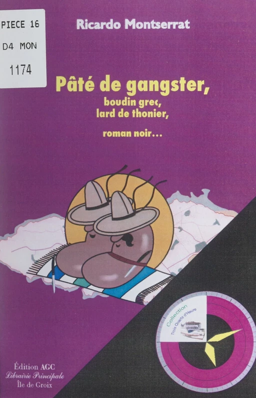 Pâté de gangster, boudin grec, lard de thonier - Ricardo Montserrat - FeniXX réédition numérique