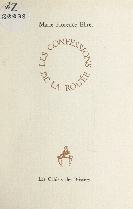 Les confessions de la rouée - Marie-Florence Ehret - FeniXX réédition numérique