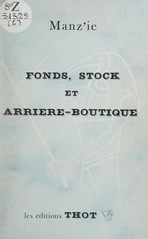 Fonds, stock et arrière-boutique -  Manz'ie - FeniXX réédition numérique