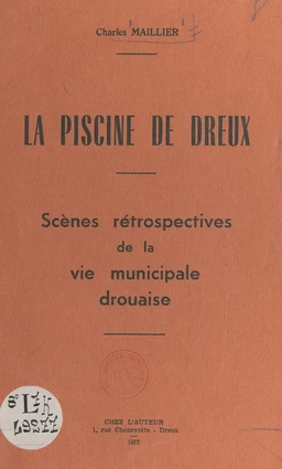 La piscine de Dreux