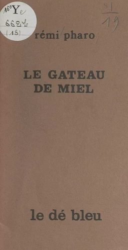 Le gâteau de miel