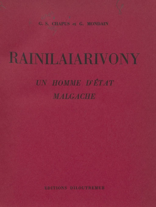 Rainilaiarivony - Georges-Sully Chapus, Gustave Mondain - FeniXX réédition numérique