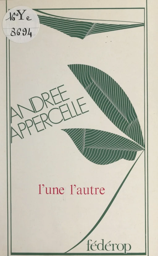 L'une l'autre - Andrée Appercelle - FeniXX réédition numérique