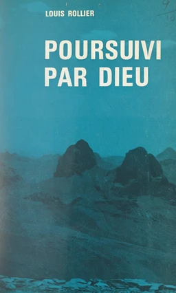 Poursuivi par Dieu