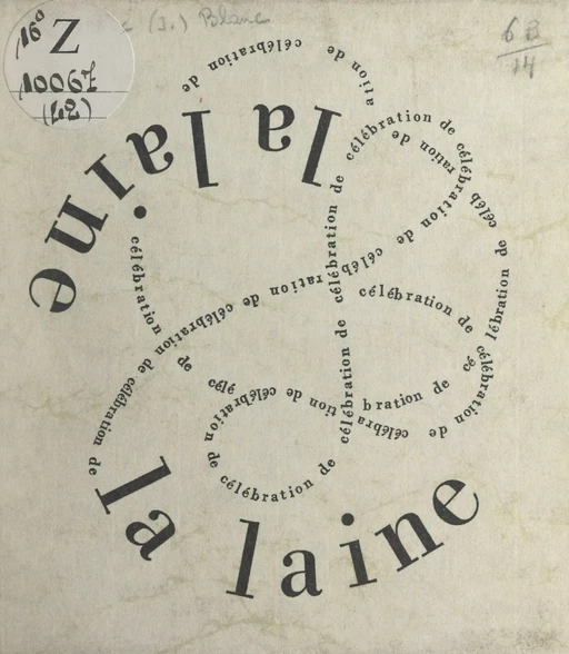 Célébration de la laine - Jean Blanc - FeniXX réédition numérique