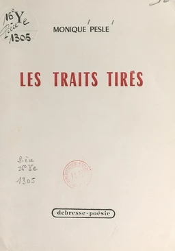 Les traits tirés