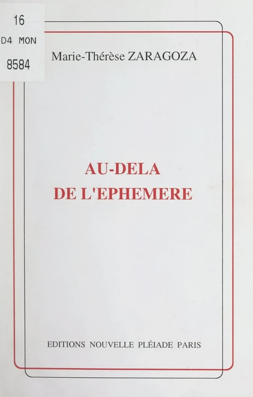 Au-delà de l'éphémère - Marie-Thérèse Zaragoza - FeniXX réédition numérique