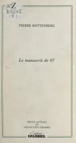 Le manuscrit de 67