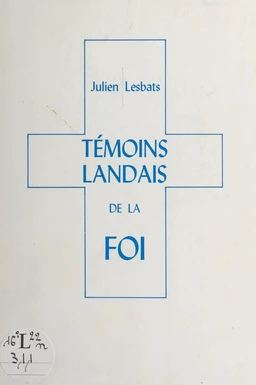 Témoins landais de la foi