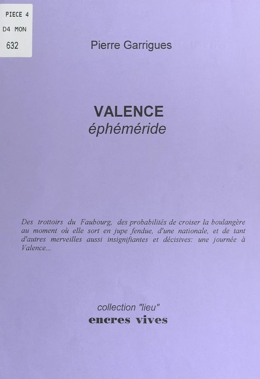 Valence - Pierre Garrigues - FeniXX réédition numérique