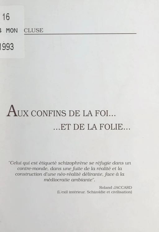 Aux confins de la foi, et de la folie - Henri Lécluse - FeniXX réédition numérique