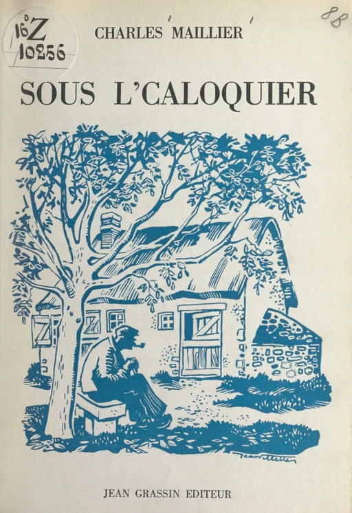 Sous l'caloquier - Charles Maillier - FeniXX réédition numérique