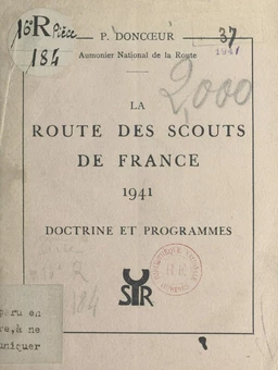 La route des Scouts de France 1941