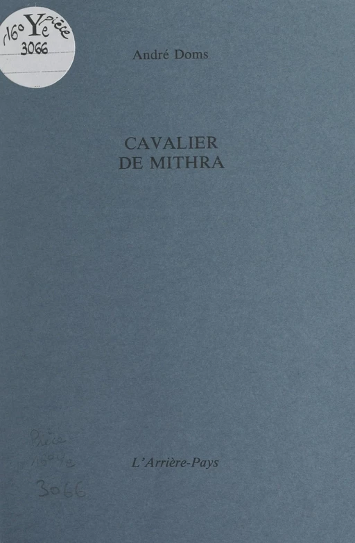 Cavalier de Mithra - André Doms - FeniXX réédition numérique