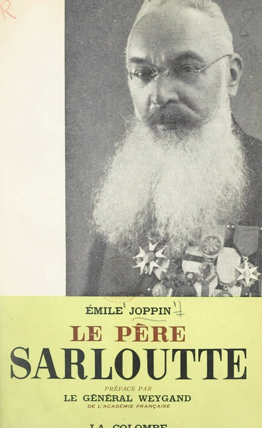 Une belle figure de Missionnaire au Levant : le révérend Père Sarloutte - Émile Joppin - FeniXX réédition numérique