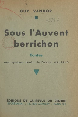 Sous l'auvent berrichon