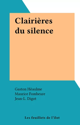 Clairières du silence