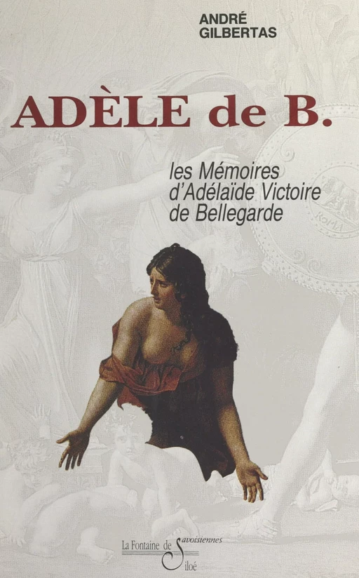 Adèle de B. - André Gilbertas - FeniXX réédition numérique